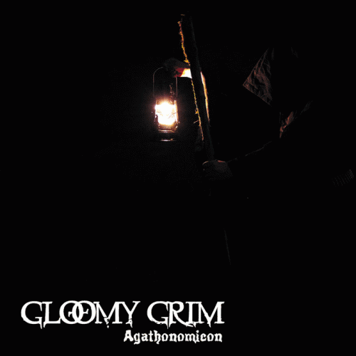 Gloomy Grim : Agathonomicon